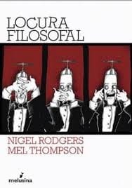 Locura filosofal