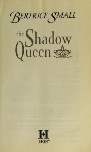 The shadow queen