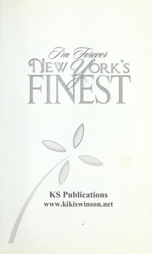 I'm forever New York's Finest