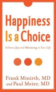 Happiness is a Choice
