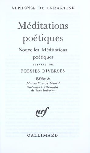 Méditations poétiques ; Nouvelles méditations poétiques ; suivies de Poésies diverses