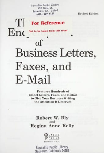The encyclopedia of business letters, faxes, and e-mail