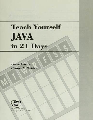 Teach yourself Java in 21 days