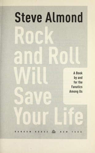 Rock and roll will save your life