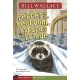 Ferret in the Bedroom, Lizards in the Fridge