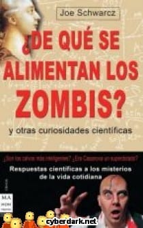 ¿De qué se alimentan los zombis?