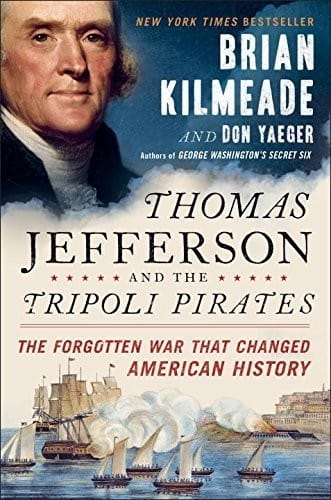 Thomas Jefferson and the Tripoli Pirates