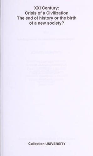 XXI century: crisis of a civilization