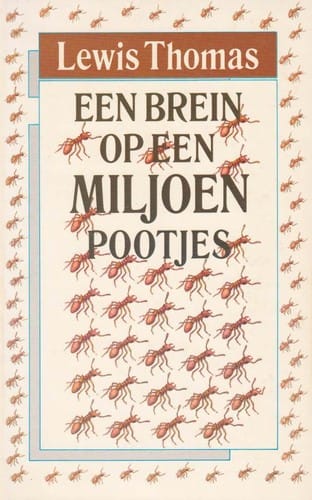 Een Brein op een Miljoen Pootjes