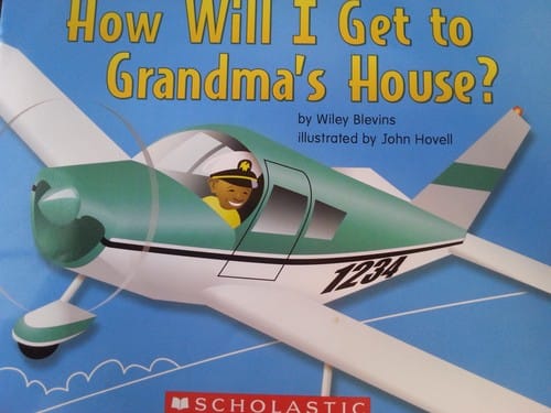 How Will I Get to Grandma's House?