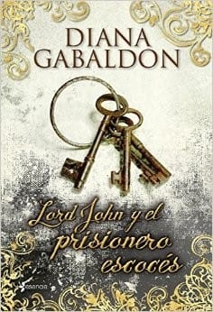 Lord John y el prisionero escocés