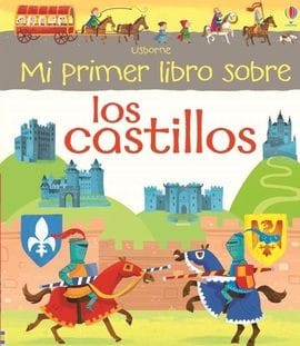 Mi primer libro sobre los castillos