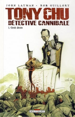 Tony Chu, Détective cannibale tome 1