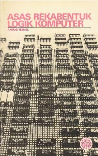 Asas Rekabentuk Logik Komputer