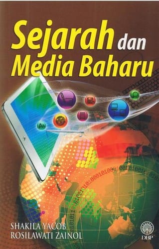 Sejarah dan Media Baharu