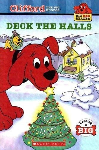 Clifford The Big Red Dog Deck the Halls