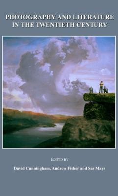 Photography And Literature In The Twentieth Century
