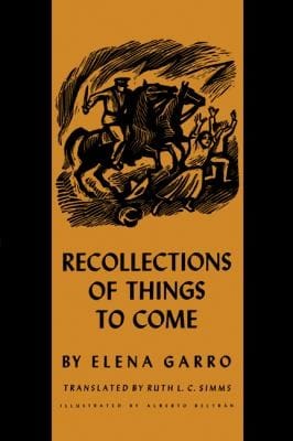 Recollections Of Things To Come Los Recuerdos Del Porvenir