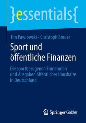 Sport Und Ffentliche Finanzen Die Sportbezogenen Einnahmen Und Ausgaben Ffentlicher Haushalte In Deutschland