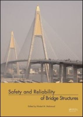 Safety And Reliability Of Bridge Structures