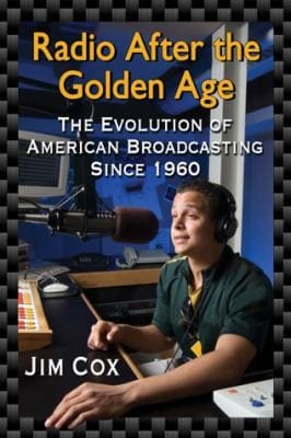Radio After The Golden Age The Evolution Of American Broadcasting Since 1960