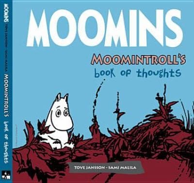 Moomintrolls Book Of Thoughts