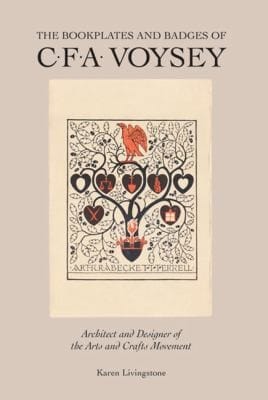 The Bookplates And Badges Of Cfa Voysey Architect And Designer Of The Arts And Crafts Movement