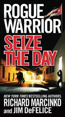 Rogue Warrior Seize The Day