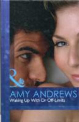 Waking Up with Dr. Off-Limits