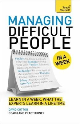 Managing Difficult People In A Week