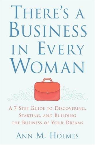 There's a Business in Every Woman