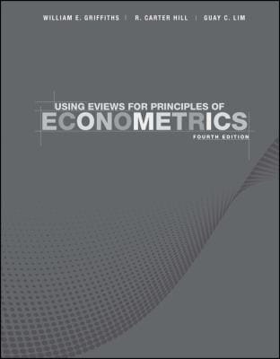 Using Eviews For Principles Of Econometrics