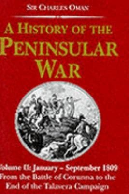 A History Of The Peninsular War