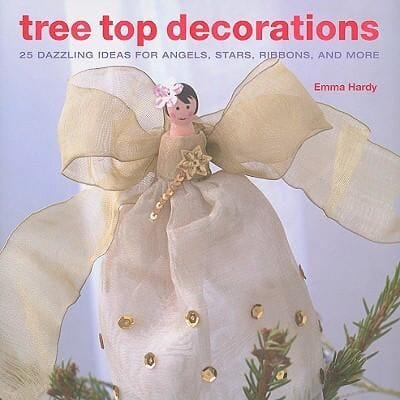 Tree Top Decorations 25 Dazzling Ideas For Angels Stars Ribbons And More