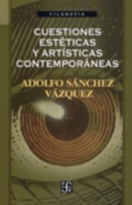 Cuestiones Estticas Y Artsticas Contemporneas