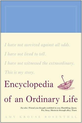 Encyclopedia of an ordinary life