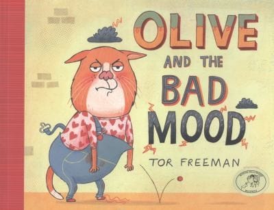 Olive And The Bad Mood