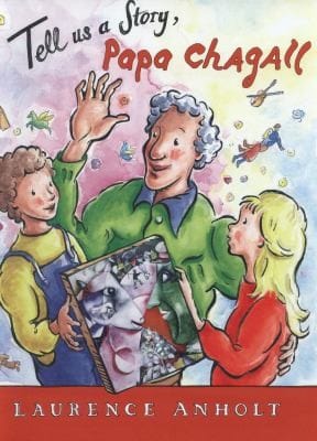 Tell Us A Story Papa Chagall