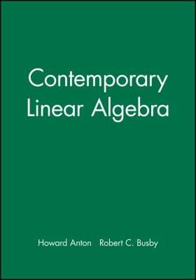 Maple Technology Resource Manual To Accompany Contemporary Linear Algebra