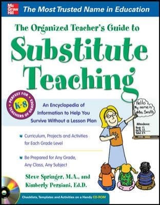 The Organized Teachers Guide To Substitute Teaching