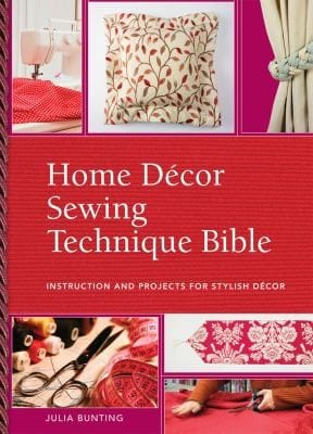 Home Dcor Sewing Techniques Bible