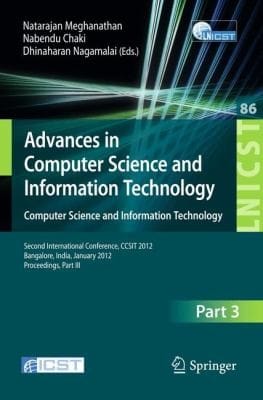 Advances In Computer Science And Information Technology Computer Science And Information Technology Second International Conference Ccsit 2012 Bangalore India January 24 2012 Proceedings