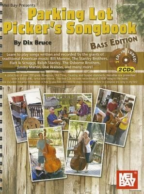 Parking Lot Pickers Songbook Bass Edition