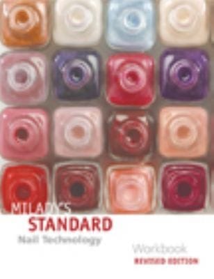 Miladys Standard Nail Technology Workbook