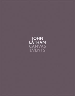 John Latham Canvas Events