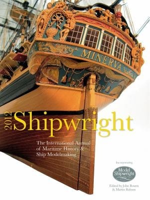 Shipwright 2012 The International Annual For Maritime History And Ship Modelmaking