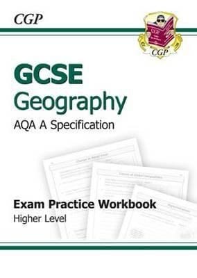Gcse Geography Aqa a Exam Practice Workbook Higher