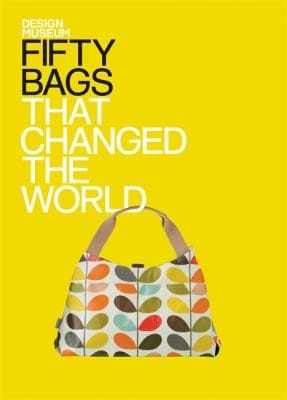 Fifty Bags That Changed The World