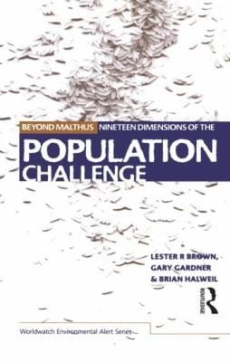 Beyond Malthus Nineteen Dimensions Of The Population Challenge