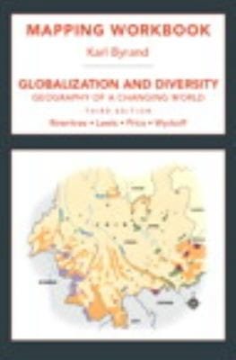 Globalization And Diversity Mapping Workbook Geography Of A Changing World